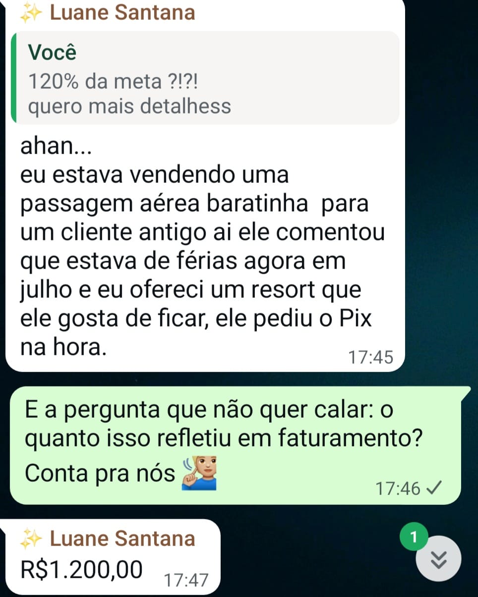 Print de WhatsApp: Luane relata venda de R$ 1.200 feita na conversa com um cliente antigo