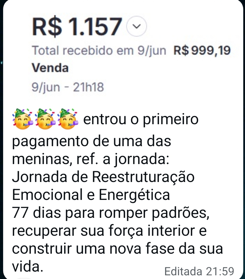 Print de WhatsApp: pagamento de R$ 1.157, primeiro pagamento de uma jornada das alunas